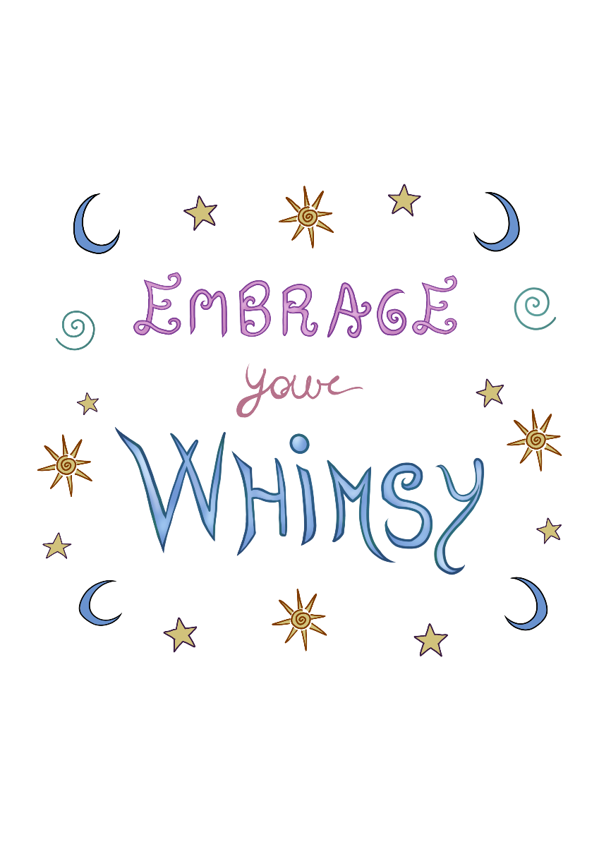 🦋Embrace Your Whimsy🦋